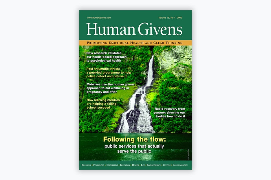 Human Givens Journal - Volume 16, No 1 2009