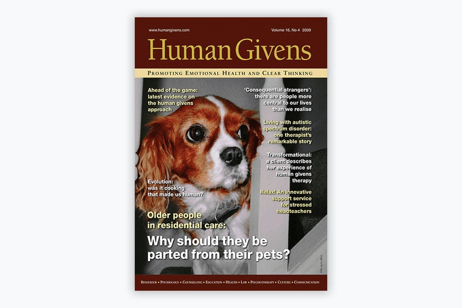 Human Givens Journal - Volume 16, No 4, 2009