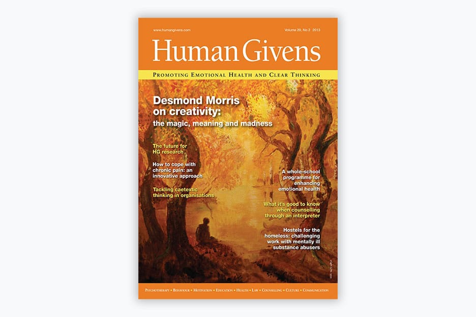 Human Givens Journal - Volume 20, No 2, 2013